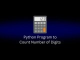 Python Program To Count Number Of Digits Explained
