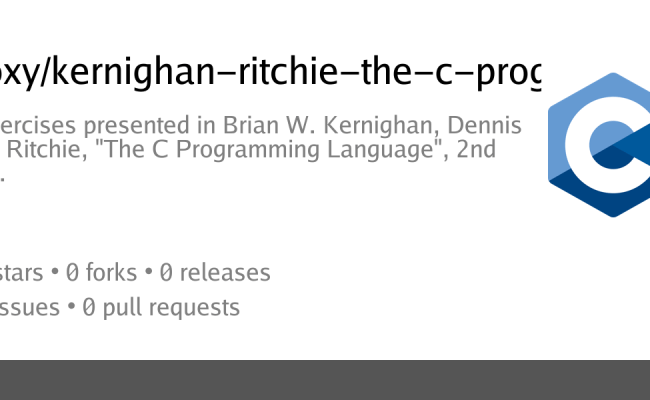 Foxy/kernighan-ritchie-the-c-programming-language: Exercises Presented ...