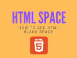 Html Space 3 Easy Ways