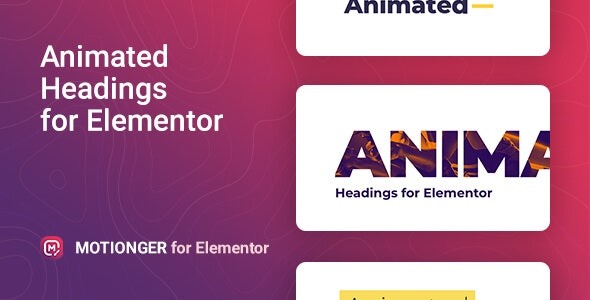 Motionger %E2%80%93 Animated Heading for Elementor Nulled