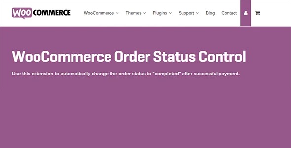 WooCommerce Order Status Control Nulled