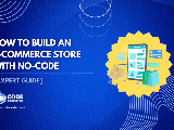 Build An E Commerce Store Without Coding Expert How To Guide