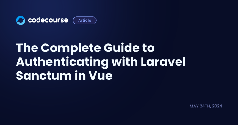 Laravel Sanctum A Comprehensive Guide To Token Based Authentication - Best Landscape Patterns in 8K