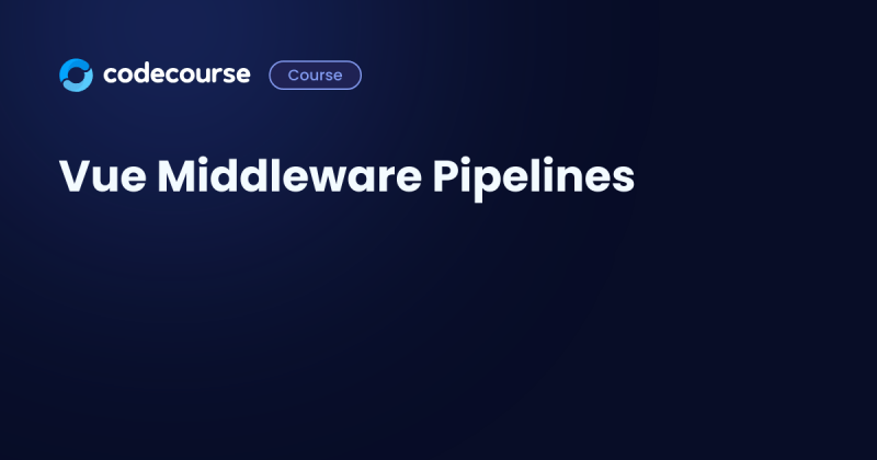 Understanding Vue Middleware Pipelines Logrocket Blog - Light Illustrations - Amazing Ultra HD Collection