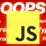 5 Types Of Errors In JavaScript – Method, Messages & Fixation Steps
