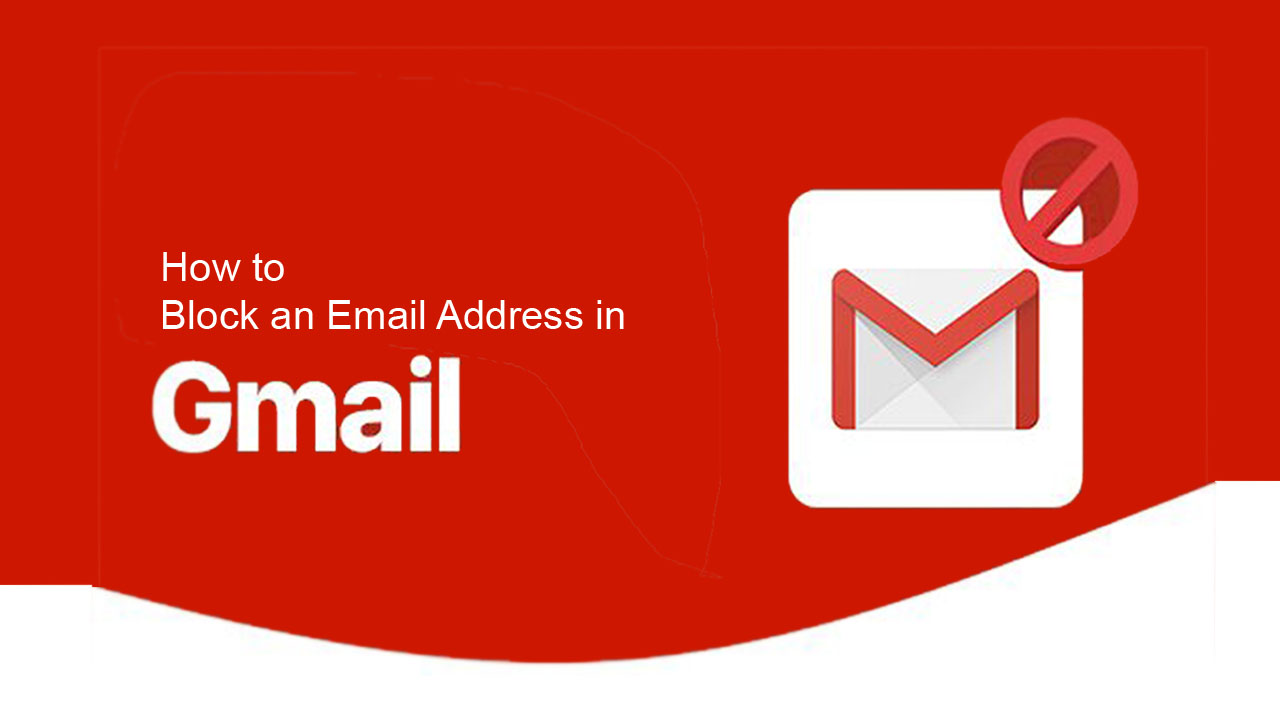 How to Block an Email Address in Gmail on web