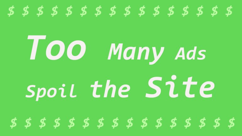 avoid too many ads