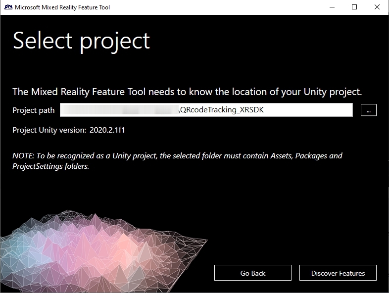  It should automatically pick up your project version as well.  Then click on Discover Features. It should show you standard packages which we may need for MRTK. For this project, we would need:  Mixed Reality Toolkit Foundation v2.5.4 If there are any dependencies we need, the tool will automatically recommend the needed packages. In this case, it needs the Standard Assets package as a dependancy. 