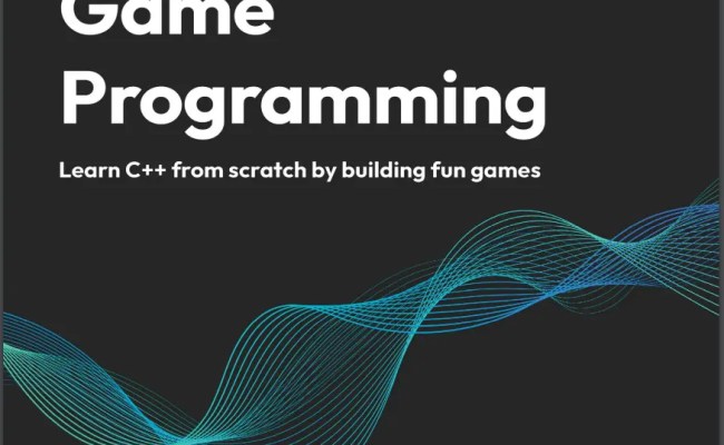 🔥 Скачать бесплатно Beginning C++ Game Programming: Learn C++ From Scratch By Building Fun Games ...