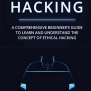 🔥 Скачать бесплатно Ethical Hacking: A Comprehensive Beginner’s Guide ...
