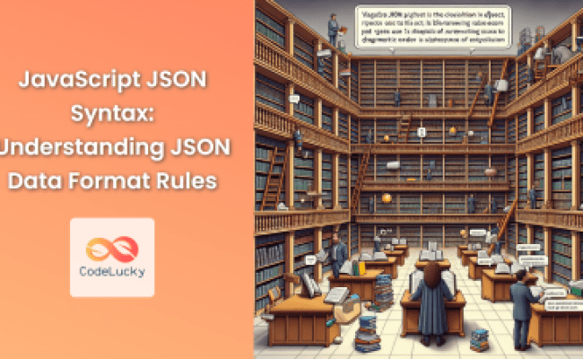 JavaScript JSON Object: Working With JSON Data - CodeLucky