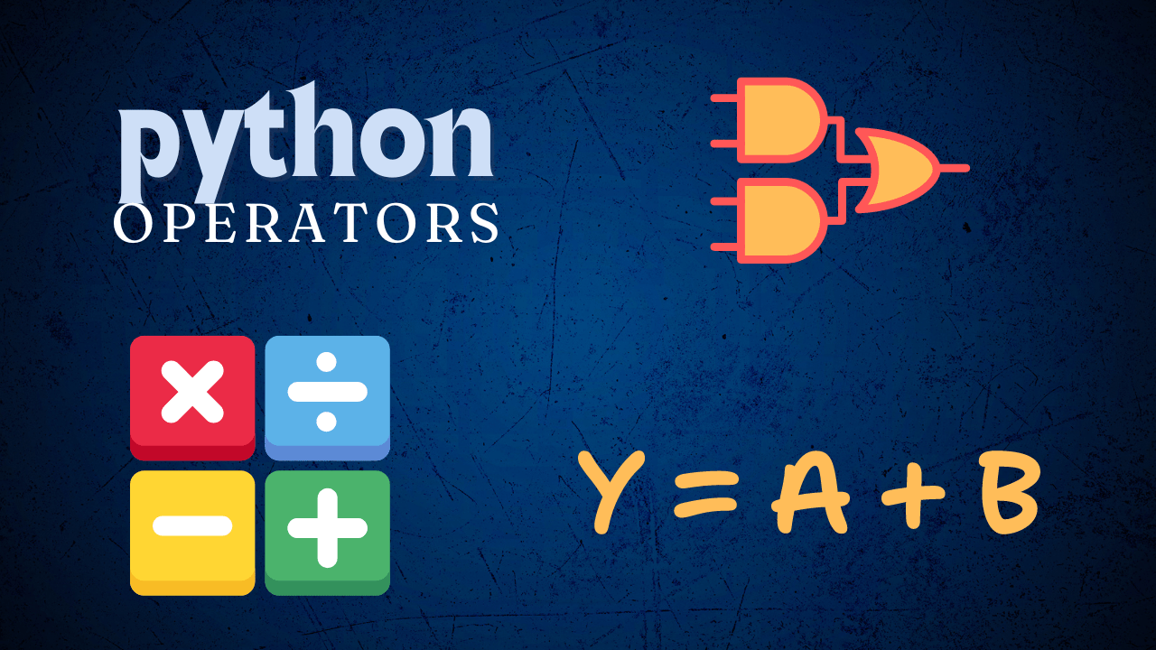 Python operators: essential tools for data manipulation