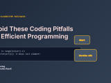 Common Algorithm Mistakes Avoid These Coding Pitfalls For Efficient