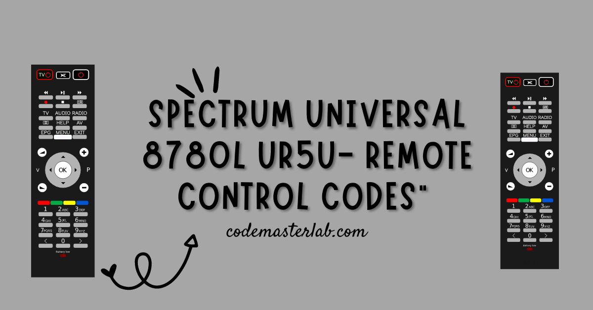 Spectrum Universal 8780L UR5U- Remote Control Codes”
