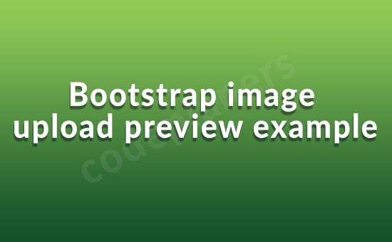 Show Image Preview Before Upload In Jquery Bootstrap Example - Abstract Design Collection - 8K Quality