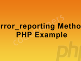Error Reporting Method Php Example Error Reporting Method