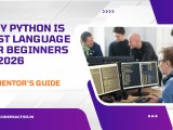 Why Python Is Best Language For Beginners In 2026 Read Why