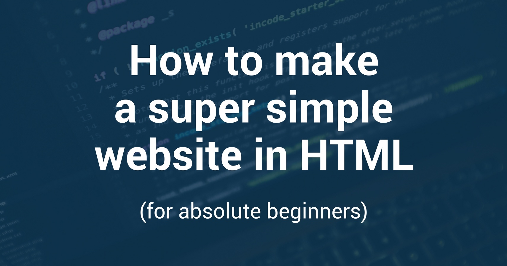 Learn HTML by making this super simple website - Coder Coder