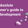 Learn Web Development As An Absolute Beginner (2021) - Coder Coder