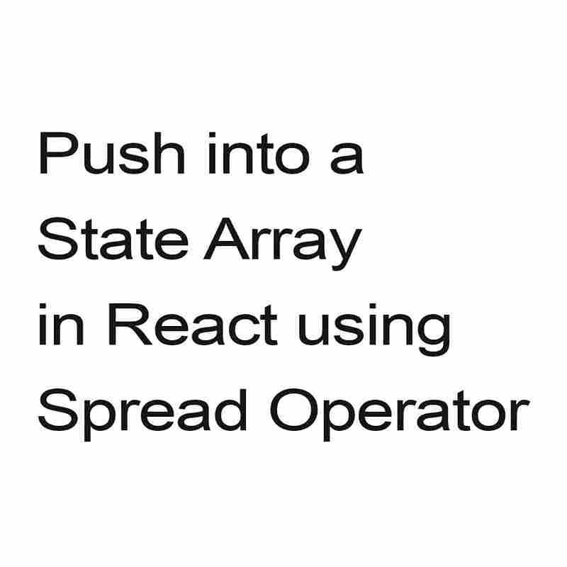 How To Push Into State Array In Reactjs Postsrc - Retina City Images for Desktop