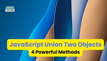 JavaScript Union Two Objects- 4 Powerful Methods