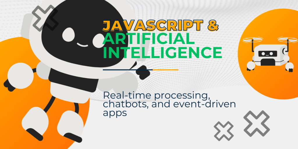 Real-time processing, chatbots, and event-driven JS apps