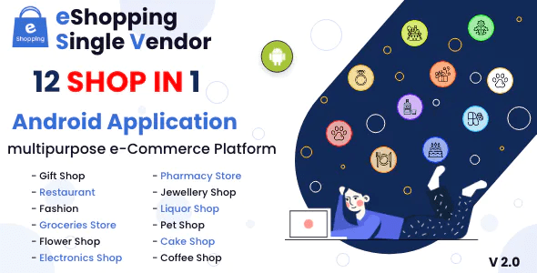 eShopping - Single Vendor Multi Purpose eCommerce System - Android Application