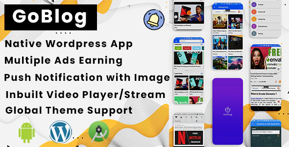 GoBlog - Native WordPress Blog App | Posts, Comments, Videos and more