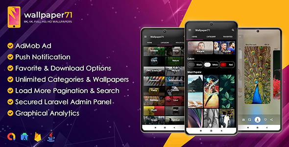 Wallpaper71 - Android Wallpaper App with Laravel Admin Panel