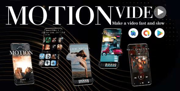 Slow Motion Video Maker - Fast Motion Video Maker - Video Motion On Photo Maker - Video Editor