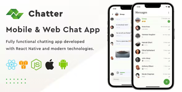 Chatter - Mobile & Web Chat App