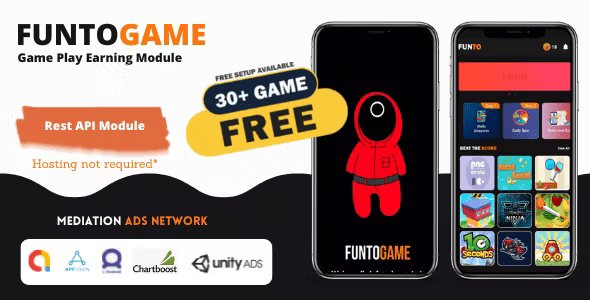 FuntoGame Ads Earning Module - Admob Mediation with Facebook + Applovin + Unityads + Chartboost