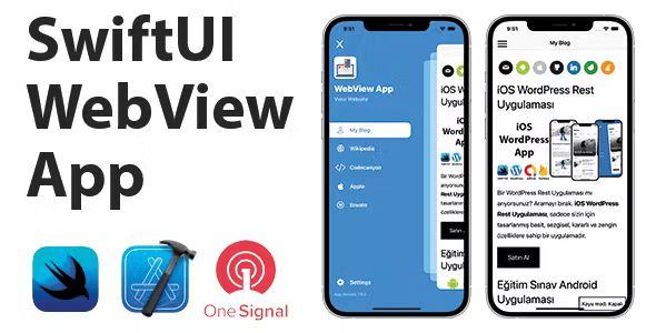 SwiftUI WebView App - Full iOS Application