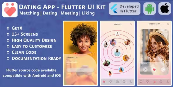 Dating App - Matching, Likes, Meeting New People - Flutter Mobile UI Template/Kit (Android, iOS)