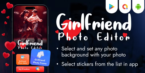 Girlfriend Photo Frame Editor - Photo Editor - Background Editor - Photo Frame