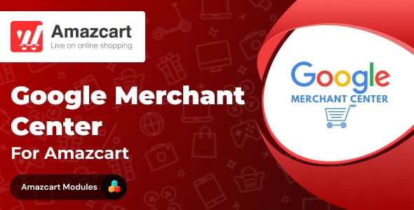 Google Merchant Center add-on | AmazCart  Laravel Ecommerce System CMS Multi-Vendor