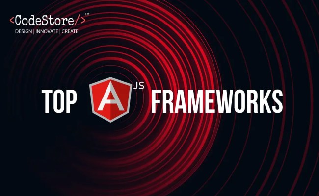 Top AngularJS Frameworks You Should Know