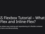 Css Flexbox Tutorial What Is Flex And Inline Flex Codesweetly