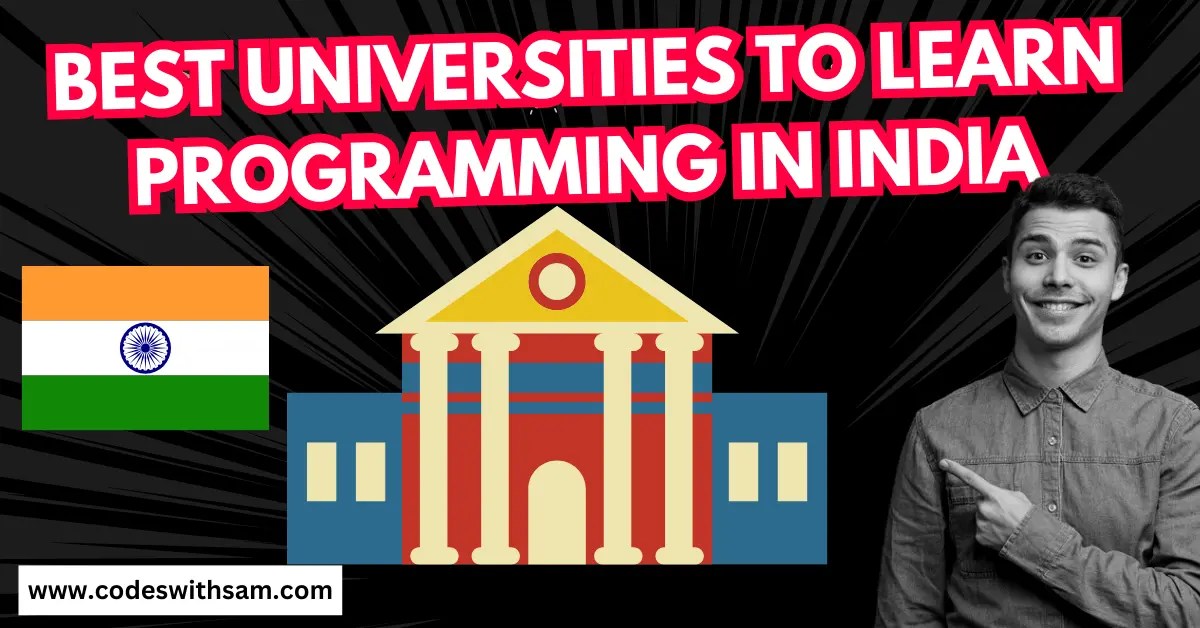 Best Universities to Learn Programming in India