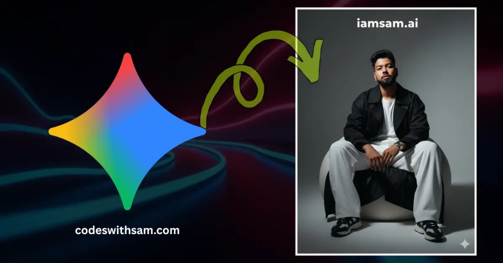 codeswithsam gemini prompt