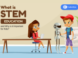 What Is Stem Education Why Is It Important For Kids Codevidhya