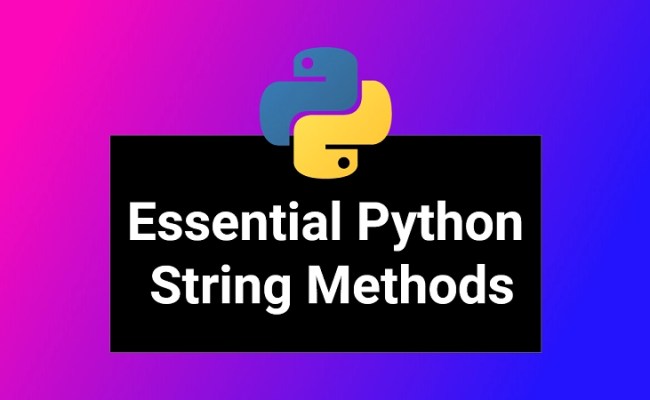 All ESSENTIAL Python String Methods 2025