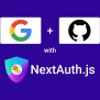Next.js - Add Google And GitHub OAuth2 Using NextAuth.js 2025