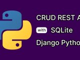 Build A Crud Django Rest Api Using Django Rest Framework 2025