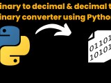 Binary To Decimal Decimal To Binary Converter Codewithcurious
