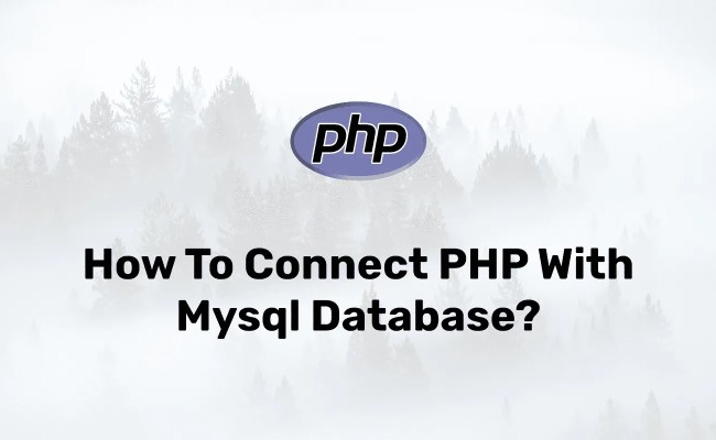 MySQL Database Connection Tutorial In PHP - Codewolfy