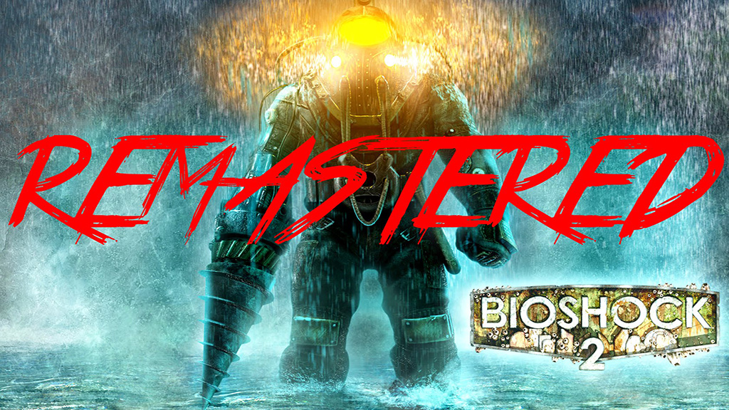 BioShock 2 Remastered