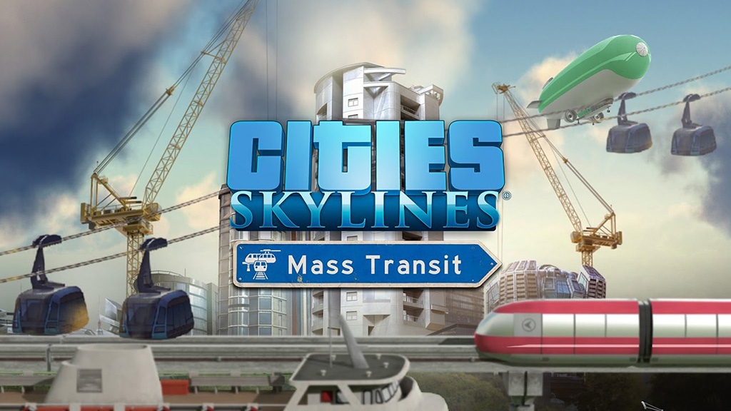 Cities: Skylines Mass Transit
