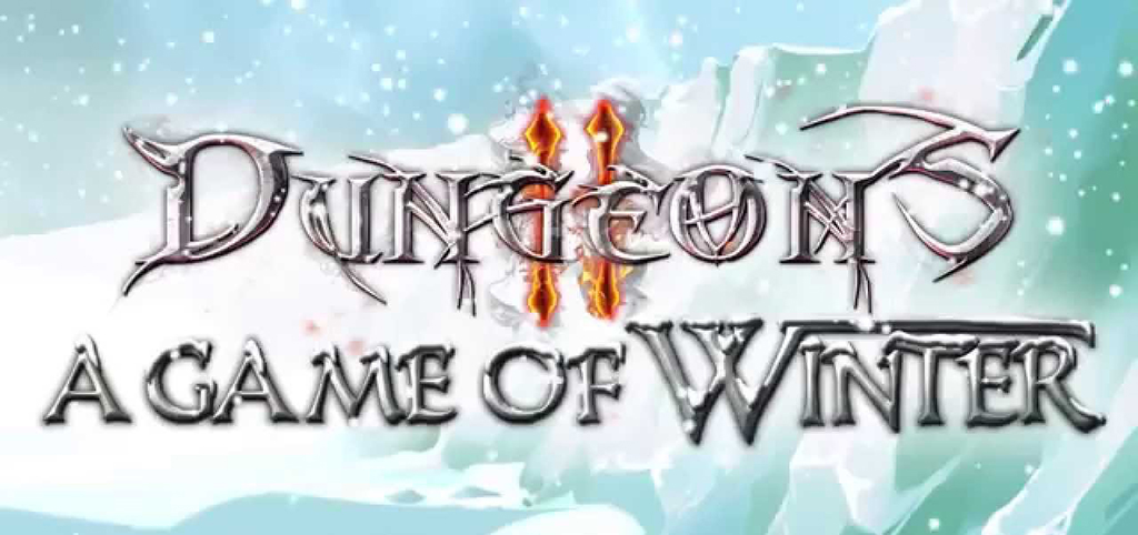 Dungeons 2: A Game of Winter