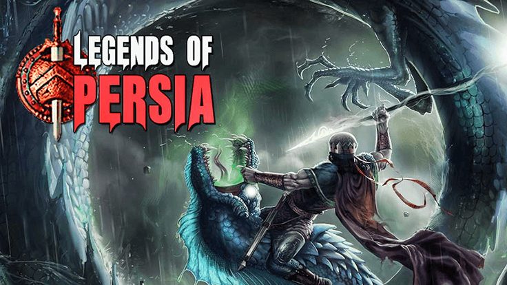 Legends of Persia